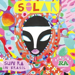 RED HOT & RA: SOLAR - SUN...