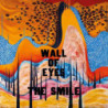 WALL OF EYES (INDIE