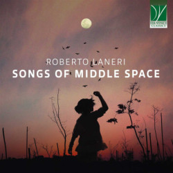 ROBERTO LANERI: SONGS OF...