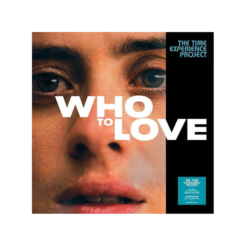 WHO TO LOVE - TURQUOISE VINYL