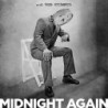 MIDNIGHT AGAIN - LIMITED WHITE VINYL