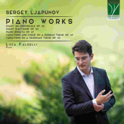 SERGEY LJAPUNOV: PIANO WORKS