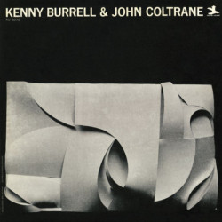 KENNY BURRELL & J.COLTRANE