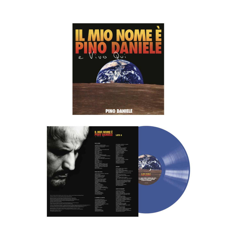 IL MIO NOME E' PINO DANIELE E VIVO QUI (VINILE BLU