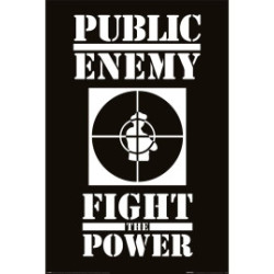 PUBLIC ENEMY (FIGHT THE POWER) MAXI POSTER