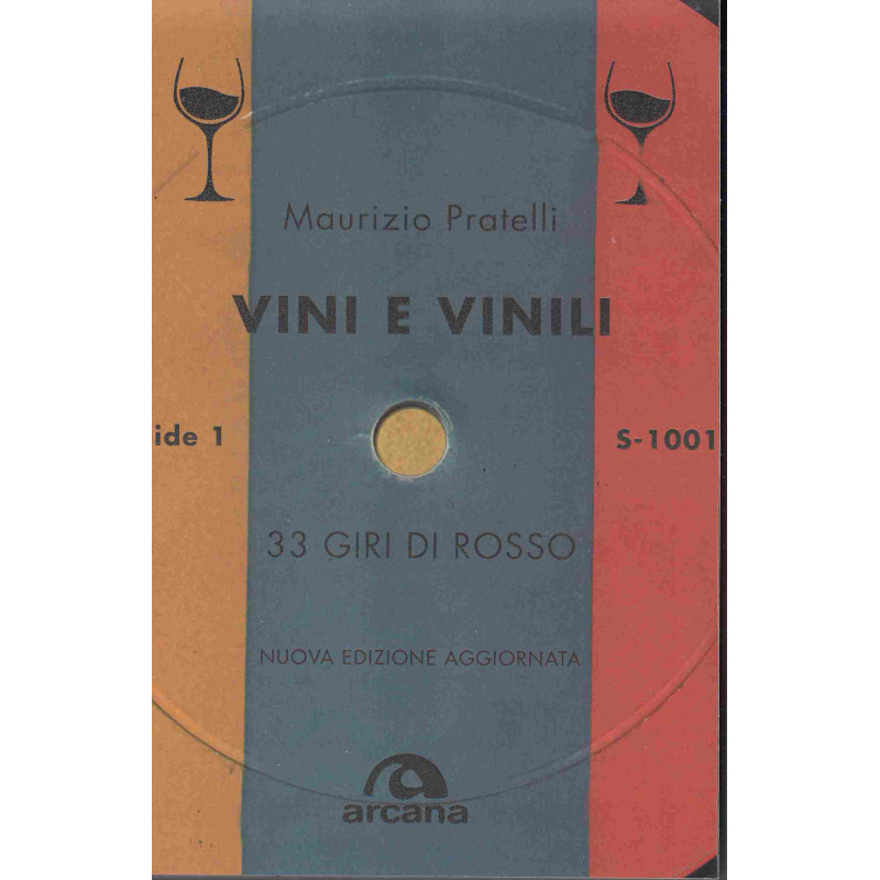 VINI E VINILI - 33 GIRI DI ROSSO