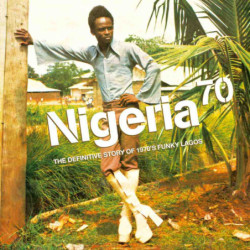 NIGERIA 70: THE DEFINITIVE...