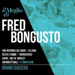 IL MEGLIO DI FRED BONGUSTO...