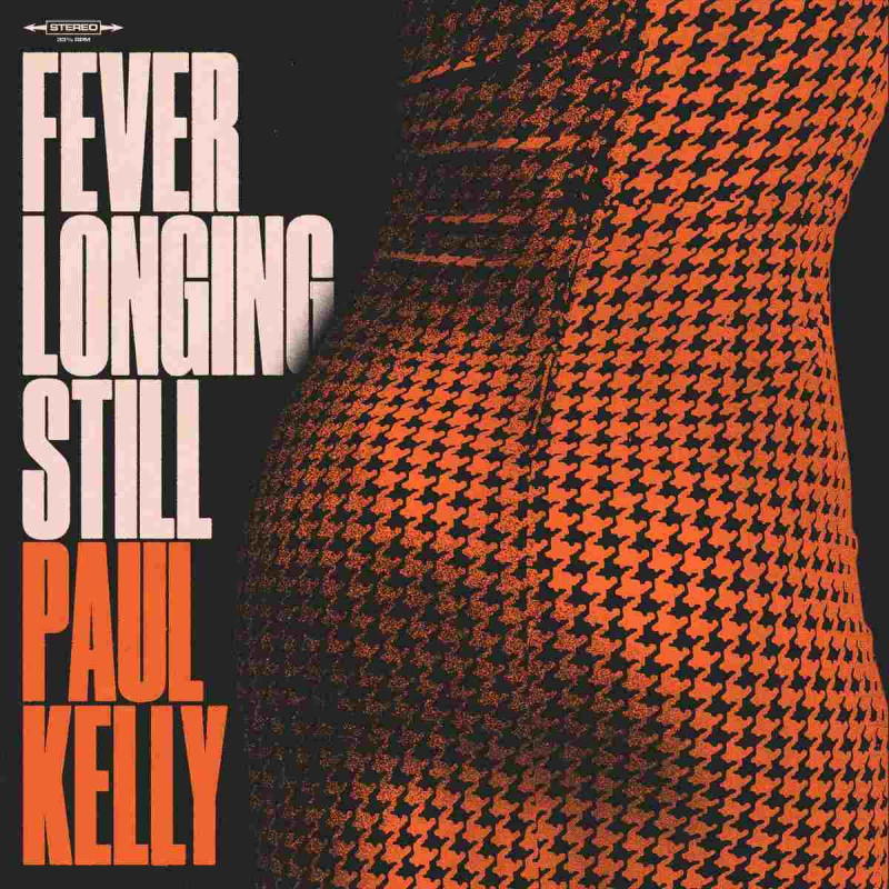 FEVER LONGING STILL