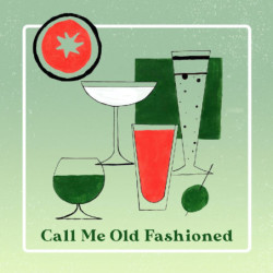 CALL ME OLD FASHIONED...