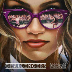 CHALLENGERS (ORIGINAL SCORE)