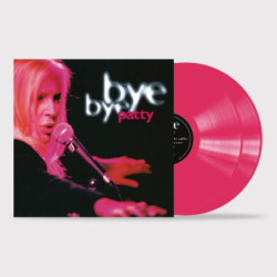 BYE BYE PATTY (2LP 180GR...