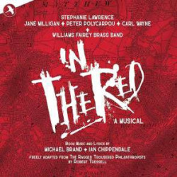 IN THE RED - A MUSICAL