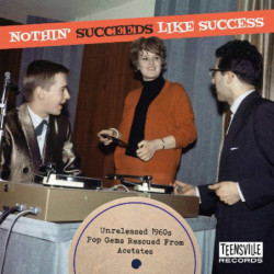 NOTHIN  SUCCEEDS LIKE...