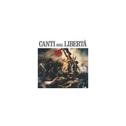 CANTI DELLA LIBERTA LP...