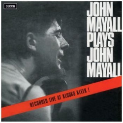 JOHN MAYALL PLAYS JOHN...